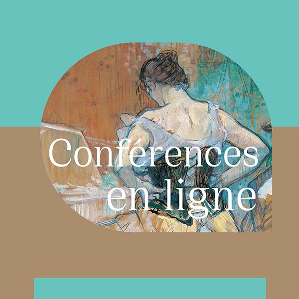Visuel conférence en ligne Toulouse-Lautrec